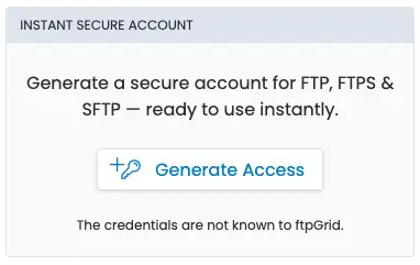 Instantly create FTP SFTP cloud storage access